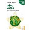 İkinci Vatan  Tansu Çillerin Abd Macerası  Turan Yavuz  Destek Yayın