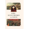 Fati̇H Sultan Mehmed Ve Zamani Franz Rabinger-Ci̇Ltsi̇Z Alfa