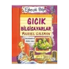 Gıcık Bilgisayarlar    Eğlenceli Bilgi