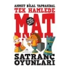 Tek Hamlede Mat Satranç Oyunları-1 Uğur Böceği Yay.