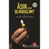 Aşıkda Mı Olmayalım?  Osman Sungur   Nesil