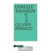 Gönüllü Yalnızlık Olıver Remaud