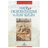 Hadis Oksidentalizmi Ve Fuat Sezgin   Ensar