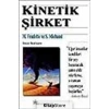 Kinetik Şirket - M. Fradette Ve S. Michaud - Beyaz Yayınları