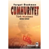 Cumhuriyet Türk Mucizesi 2 - Turgut Özakman - Bilgi Yayın