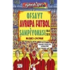 Ofsayt Avrupa Futbol Şampiyonası Eğlenceli Bilgi