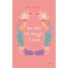 Sen Sen Ol Sevgili Kızım  Bilal Kemikli  Sufi Kitap