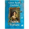 Gece Açan Çiçekler Tarık Tufan Doğan Kitap