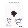 Yaban Gülü Ve Hizmetçiye Çaplak  Robert Coover  Can Yayın