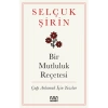 Bir Mutluluk Reçetesi  Selçuk Şirin  Mundi