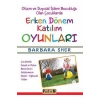 Erken Dönem Katilim Oyunlari Barbara Sher