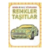 Benim Renkli Kitaplarim Renkler Taşitlar Poster Hediyeli Parıltı