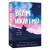 Bizim Hikayemiz Miranda Dickinson İndigo