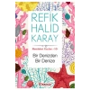 Memleket Yazıları 10   Bir Denizden Bir Denize  Refik Halid Karay     İnkılap