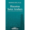 Hayatın Satır Araları   Mahmud E. Kılıç  Sufi Kitap