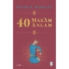 40 Makam 40 Anlam Savaş S.Barkçin Ketebe Yayın