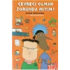 Çevreci Olmak Zorunda Mıyım  ?    Günışığı