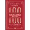 Cumhuriyetin 100 İsmi Büyük Devrimin Portreleri  Emrah Safa Gürkan