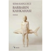 Barbarın Kahkahası Sema Kaygusuz   Metis