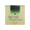 Sevgi Toplumu Adem Saraç Erkam Yay.