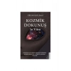 Kozmik Dokunuş In Vitro  Erhan Kolbaşı