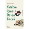 Kitabın İçine Düşen Çocuk Ütopya