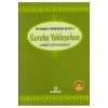 Guruba Yaklaşırken Ahmet Lütfi Kazancı Ensar Neşriyat