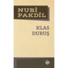 Klas Duruş. Nuri Pakdil Edebiyat Dergisi