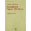 Kamusallığın Yapısal Dönüşümü Jürgen Habermas İletişim