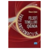 Felsefi Temeller Işığında Yapılandırmacılık