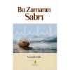 Bu Zamanın Sabrı  Nureddin Yıldız   Tahlil