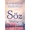 Söz - Kahraman Tazeoğlu - Destek