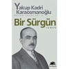 Bir Sürgün  Y.Kadri Karaosmanoğlu İletişim