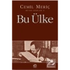 Bu Ülke Cemil Meriç İletişim