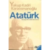 Atatürk   Y.Kadri Karaosmanoğlu  İletişim