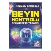 Beyin Kontrolü Beynimdeki Yabancı Ali Selma Demirbağ Hayat
