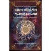 Kaderinizin Kozmik Sırları Astrolojinin Ruhsal Rehberliği Dr. E. Aktunç Şira Yayın