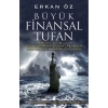 Büyük Finansal Tufan Tarihin En Büyük Ekonomik Krizinde Cebindeki Para  E. Öz  Şira Yayın