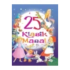 25 Klasik Masal  Çiçek Yayın