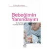 Bebeğimin Yanındayım İlk 3 Yılda Anneliğin Önemi  Erica Komisar