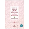 Arapça Seçme Hikayeler Masallar 2- Türkçeli  Ensar