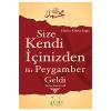 Size Kendi İçinizden Bir Peygamber Geldi -Kübra Ergin -Kalbi