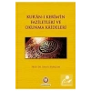 Kuranı Kerimin Faziletleri Ve Okunma Kaideleri İfav