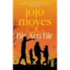 Bir Artı Bir Jojo Moyes Dexyayın