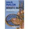 Devleti Aliyye Osmanlı İmparatorluğu Üzerine Araştırmalar 4 Halil İnalcık