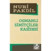 Osmanlı Simitçiler Kasidesi.Nuri Pakdil Edebiyat Dergisi