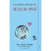 Çocuklukta İhmalin İzi Boşluk Hissi   Jonice Webb  Sola