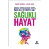 Sağlıklı Hayat   Kudret Livaoğlu  A.Betül Şahin   Hayat
