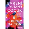 Evreni Yutan Çocuk Trent Dalton Salon Yayın