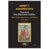 Tanrının Kuraltanımaz Kulları 1200-1550  Ahmet Karamustafa  Yky